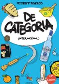 DE CATEGORIA (INTERNACIONAL) di MARCO, VICENT 