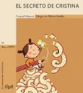 EL SECRETO DE CRISTINA (MANUSCRITA-MAYUSCULA) de ALAPONT, PASQUAL 