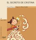 EL SECRETO DE CRISTINA (MANUSCRITA-MAYUSCULA) di ALAPONT, PASQUAL 