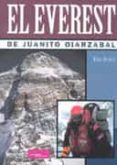 EL EVEREST DE JUANITO OIARZABAL di BETELU, KIKO 
