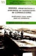 ERRORES, OBERSERVACIONES Y ANCDOTAS EN INSTALACIONES DE CONDUCCIONES di MATEOS DE VICENTE, MANUEL 