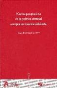 NUEVAS PERSPECTIVAS DE LA POLITICA CRIMINAL EUROPEA EN MATERIA AM BIENTAL de BAUCELLS I LLADOS, JOAN 