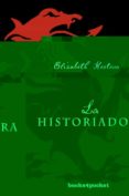 LA HISTORIADORA de KOSTOVA, ELIZABETH 