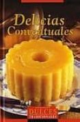 DELICIAS CONVENTUALES di VV.AA. 