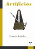 ARTIFICIOS di MENENDEZ GARCIA, FERNANDO 
