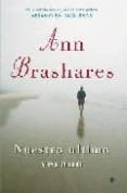 NUESTRO ULTIMO VERANO de BRASHARES, ANN 
