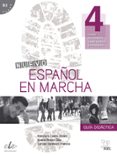 ESPAOL EN MARCHA 4 GUA DIDACTICA de CASTRO VIUDEZ, FRANCISCA 