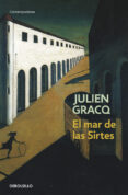 EL MAR DE LAS SIRTES de GRACQ, JULIEN 