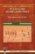 APRENDIZAJE COOPERATIVO EN LAS CLASES DE EDUCACION FISICA di SANCHEZ SOLANA, ANTONIO 