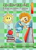 LECTURAS DE EDUCACION FISICA 1: FICHAS PARA 1 CURSO DE EDUCACION SECUNDARIA di MORALES MONEDERO, RAFAEL 