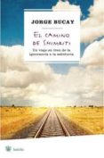 EL CAMINO DE SHIMRITI de BUCAY, JORGE 