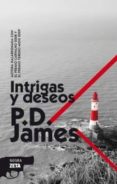 INTRIGAS Y DESEOS (SERIE ADAM DALGLIESH 8) de JAMES, P. D. 