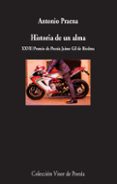 HISTORIA DE UN ALMA de PRAENA, ANTONIO 