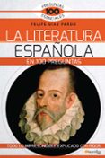 LA LITERATURA ESPAOLA EN 100 PREGUNTAS di DIAZ PARDO, FELIPE 