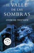 EL VALLE DE LAS SOMBRAS de TRISTANTE, JERONIMO 