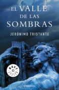 EL VALLE DE LAS SOMBRAS di TRISTANTE, JERONIMO 