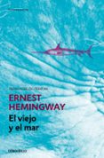 EL VIEJO Y EL MAR de HEMINGWAY, ERNEST 