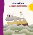 A Viagem De Rousseau (ebook)