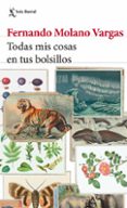 Todas Mis Cosas En Tus Bolsillos (ebook)