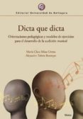 DICTA QUE DICTA di MISAS URRETA, MARIA CLARA TOBON RESTREPO, ALEJANDRO 