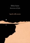 AQUELLA ORILLA NUESTRA (EJEMPLAR FIRMADO POR LA AUTORA) de SASTRE, ELVIRA 