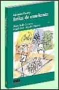 EDUCACION FISICA Y ESTILOS DE ENSEANZA de SICILIA CAMACHO, ALVARO  DELGADO NOGUERA, MIGUEL ANGEL 