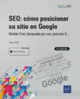 SEO: COMO POSICIONAR SU SITIO EN GOOGLE (5 ED.) di PRAT, MARIE 