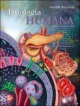 FISIOLOGIA HUMANA (12 ED.) di FOX, STUART IRA 
