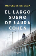 EL LARGO SUEO DE LAURA COHEN de DE VEGA, MERCEDES 