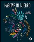 HABITAR MI CUERPO di TORT, CINTA 