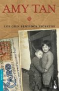 LOS CIEN SENTIDOS SECRETOS de TAN, AMY 