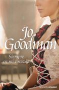 SIEMPRE EN MI CORAZON de GOODMAN, JO 