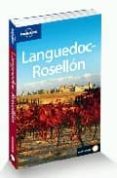 LANGUEDOC-ROSELLON: GUIAS DE PAISES (LONELY PLANET) 2009 de WILLIAMS, NICOLA  RODDIS, MILES 