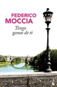 TENGO GANAS DE TI  ESPECIAL NAVIDAD 2011 de MOCCIA, FEDERICO 