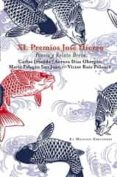Xl Premios Jose Hierro: De Poesia Y Relato Breve Por Vv.Aa., Tapa Blanda