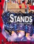 STANDS: ARCHITECTURE FOR EXIBITION di VV.AA. 