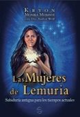 LAS MUJERES DE LEMURIA: SABIDURIA ANTIGUA PARA LOS TIEMPOS ACTUALES di MURANYI, MONIKA 