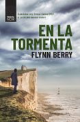 EN LA TORMENTA de BERRY, FLYNN 