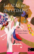 LAS ALAS DEL AVECEDARIO di RUBIO, ANTONIO 