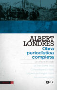 ALBERT LONDRES - OBRA PERIODSTICA COMPLETA. VOL. 3 de LONDRES, ALBERT 