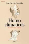 HOMO CLIMATICUS de CAMPILLO ALVAREZ, JOSE ENRIQUE 