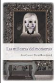 LAS MIL CARAS DEL MONSTRUO di ROAS, DAVID 