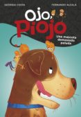 Una Mascota Demasiado Peluda (ojo Piojo 4) (ebook)