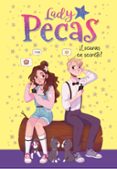 LOCURAS EN SECRETO! (LADY PECAS 4) de LADY PECAS 