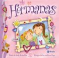 HERMANAS (ALBUMES ILUSTRADOS) di VV.AA. 