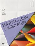 PLSTICA Y VISUAL II 3 ESO CASTELLANO (ED 2015) CICLO 2 di VV.AA