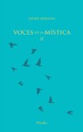 VOCES DE LA MISTICA II de MELLONI RIBAS, JAVIER 