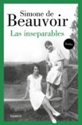 LAS INSEPARABLES de BEAUVOIR, SIMONE DE 