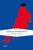 EL VIEJO Y EL MAR de HEMINGWAY, ERNEST 