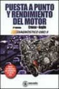 PUESTA A PUNTO Y RENDIMIENTO DEL MOTOR (3 ED.) de CROUSE, WILLIAM H.  ANGLIN, DONALD L. 
